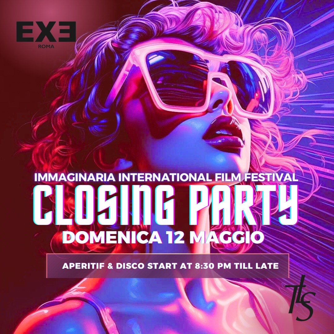 Immaginaria Closing Party