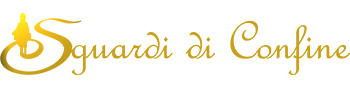 Sguardi di confine Sguardi di confine